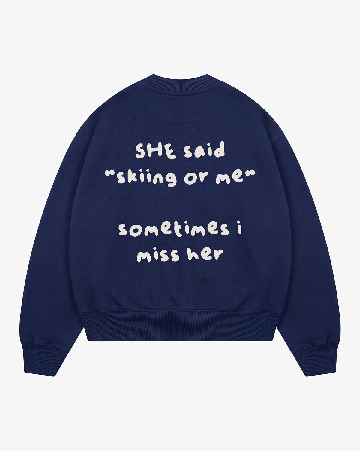 Skiing or Me Crewneck - Navy